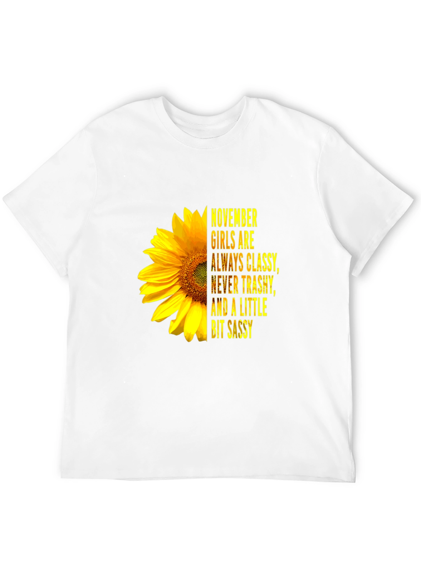 November Girl Classy Sassy Sunflower Graphic Tee