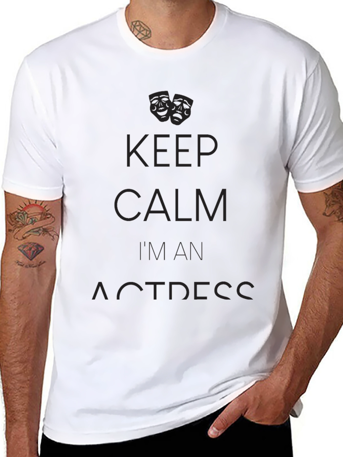 Keep Calm Im An Actress T-Shirt