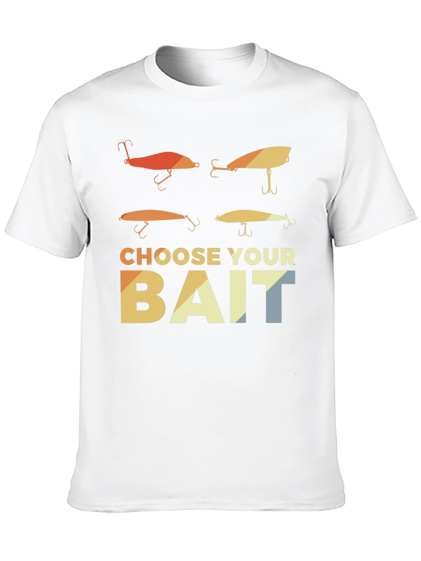 Choose Your Bait Fishing T-Shirt Angler Gift