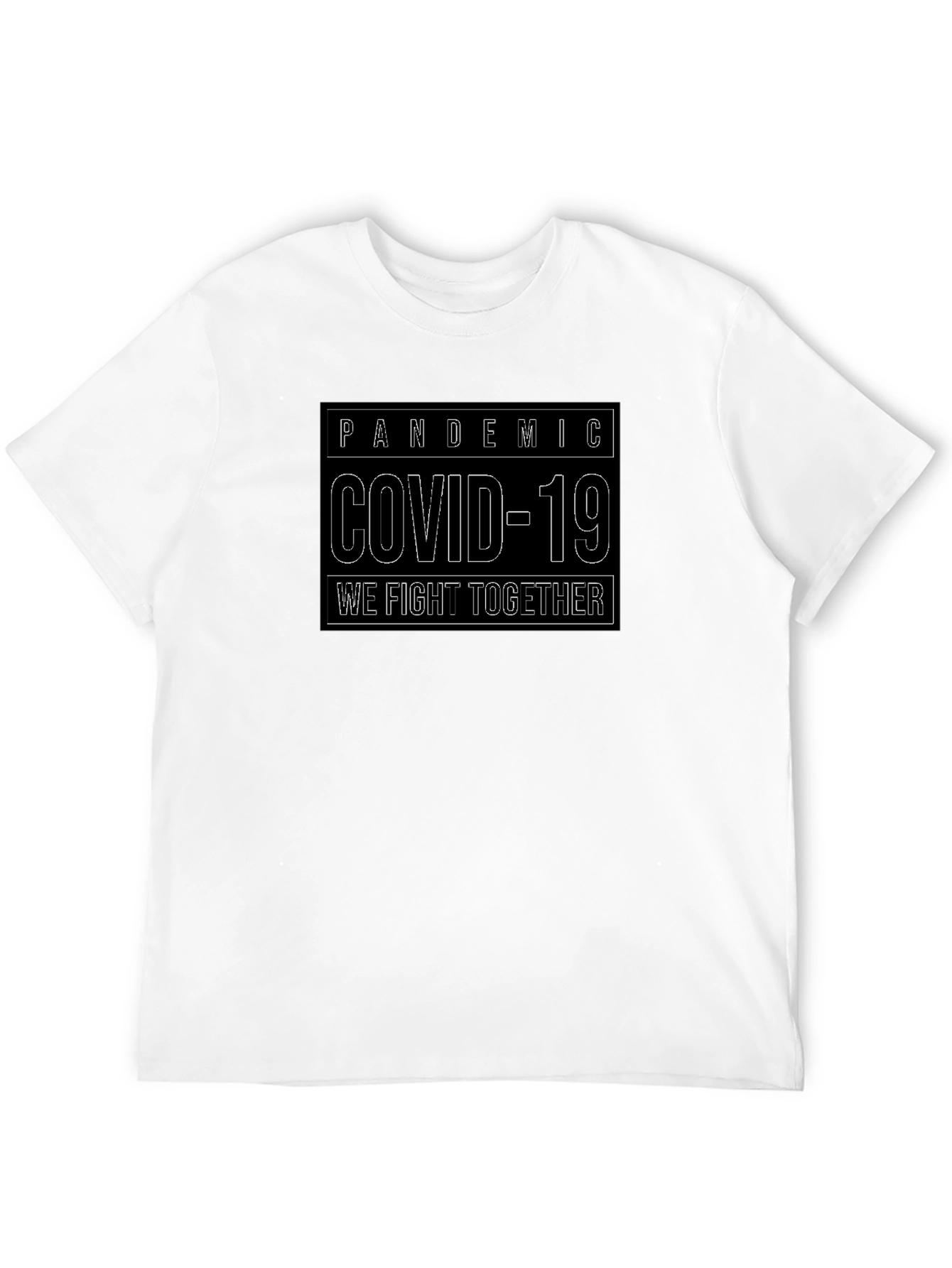 Pandemic Covid-19 T-Shirt: We Fight Together