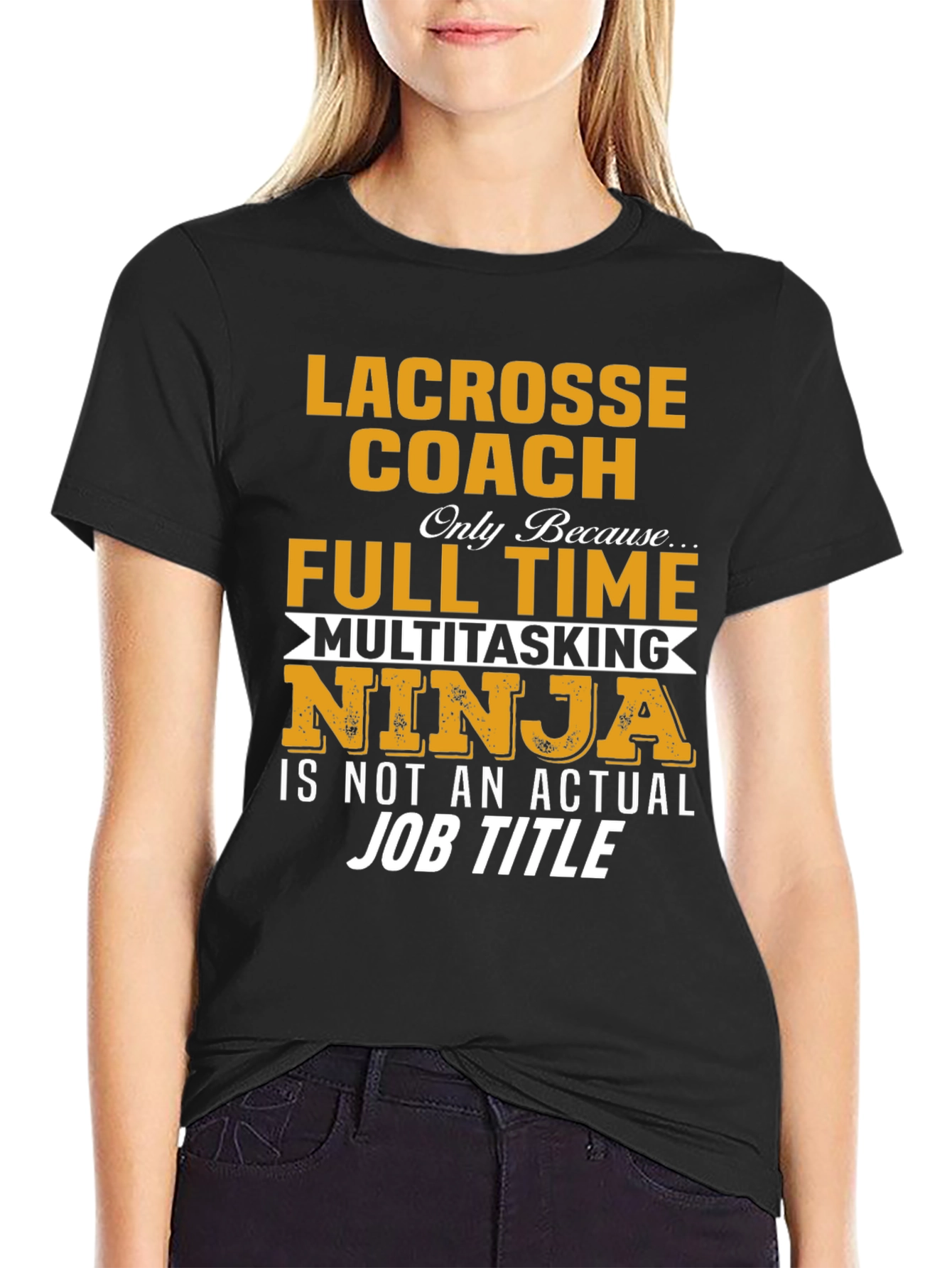 Lacrosse Coach Full Time Ninja T-Shirt