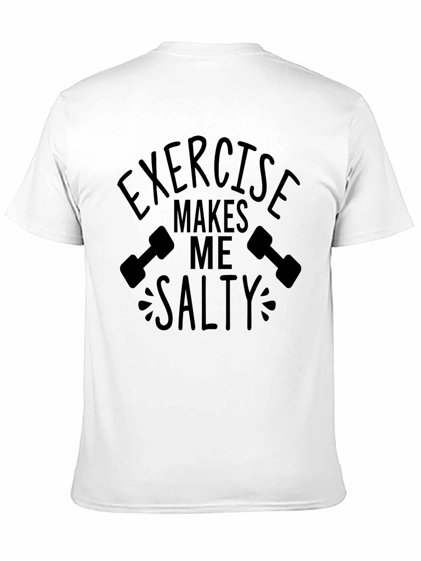 Exercise Makes Me Salty Black T-Shirt