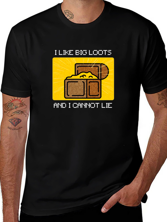 I Like Big Loots T-Shirt - Gamer Humor Tee