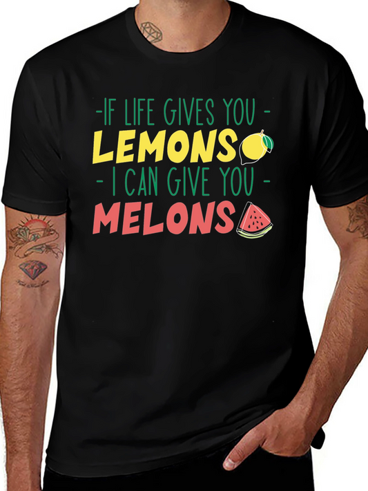 Life Gives You Lemons Melons Graphic T-Shirt