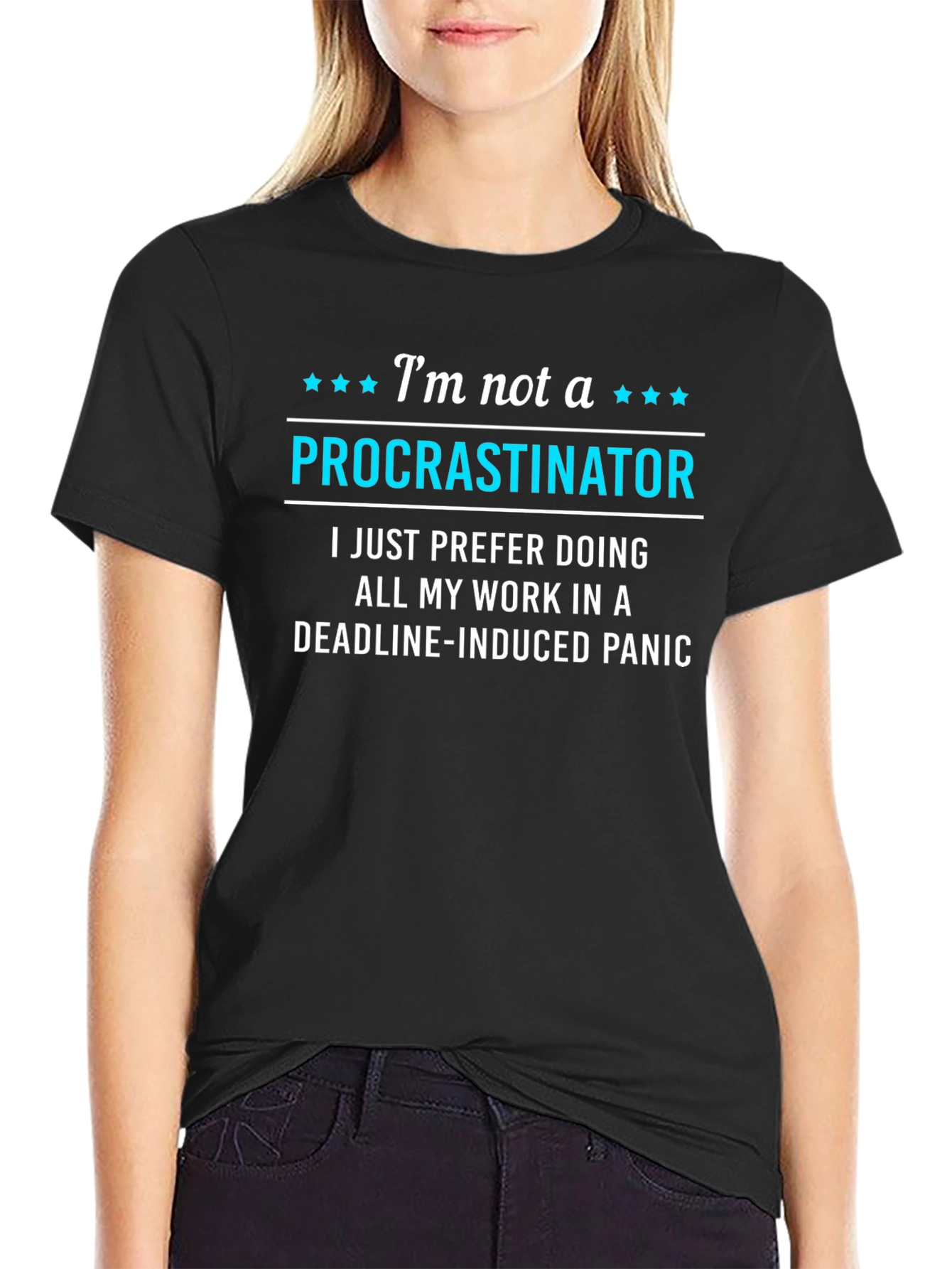 Funny Procrastinator T-Shirt - Deadline Panic