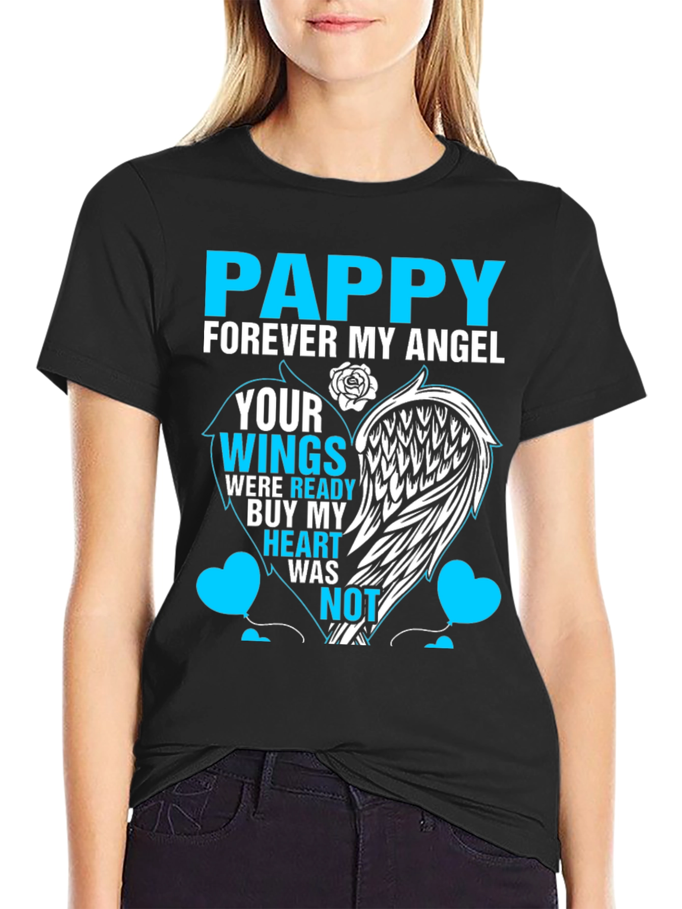 Pappy Forever My Angel Memorial T-Shirt