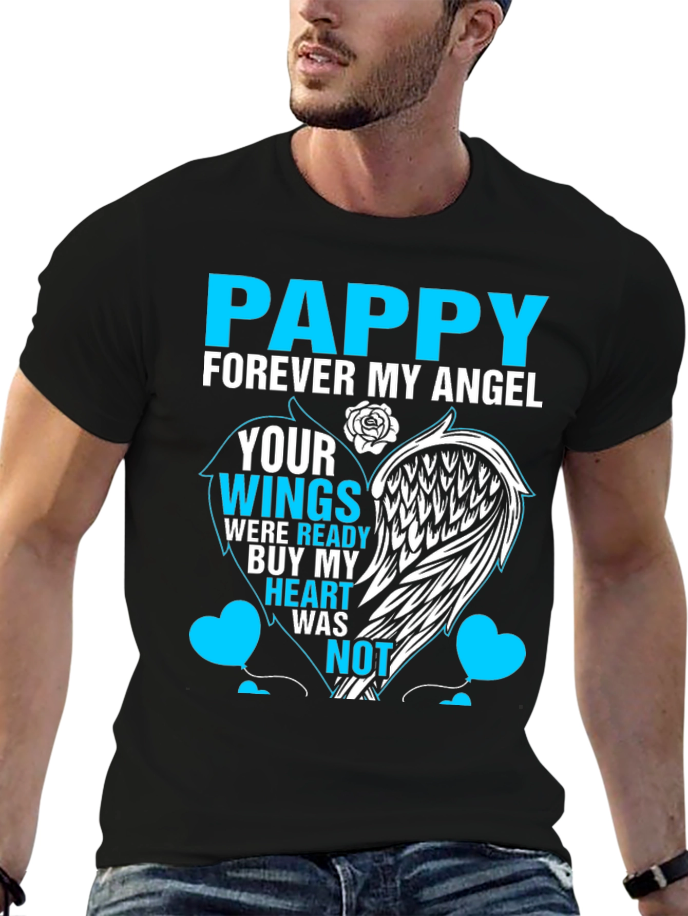 Pappy Forever My Angel Memorial T-Shirt