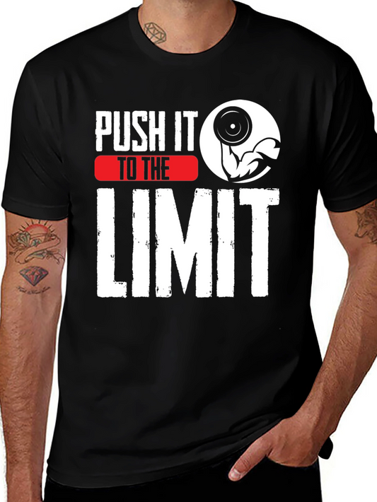 Push It To The Limit Workout T-Shirt
