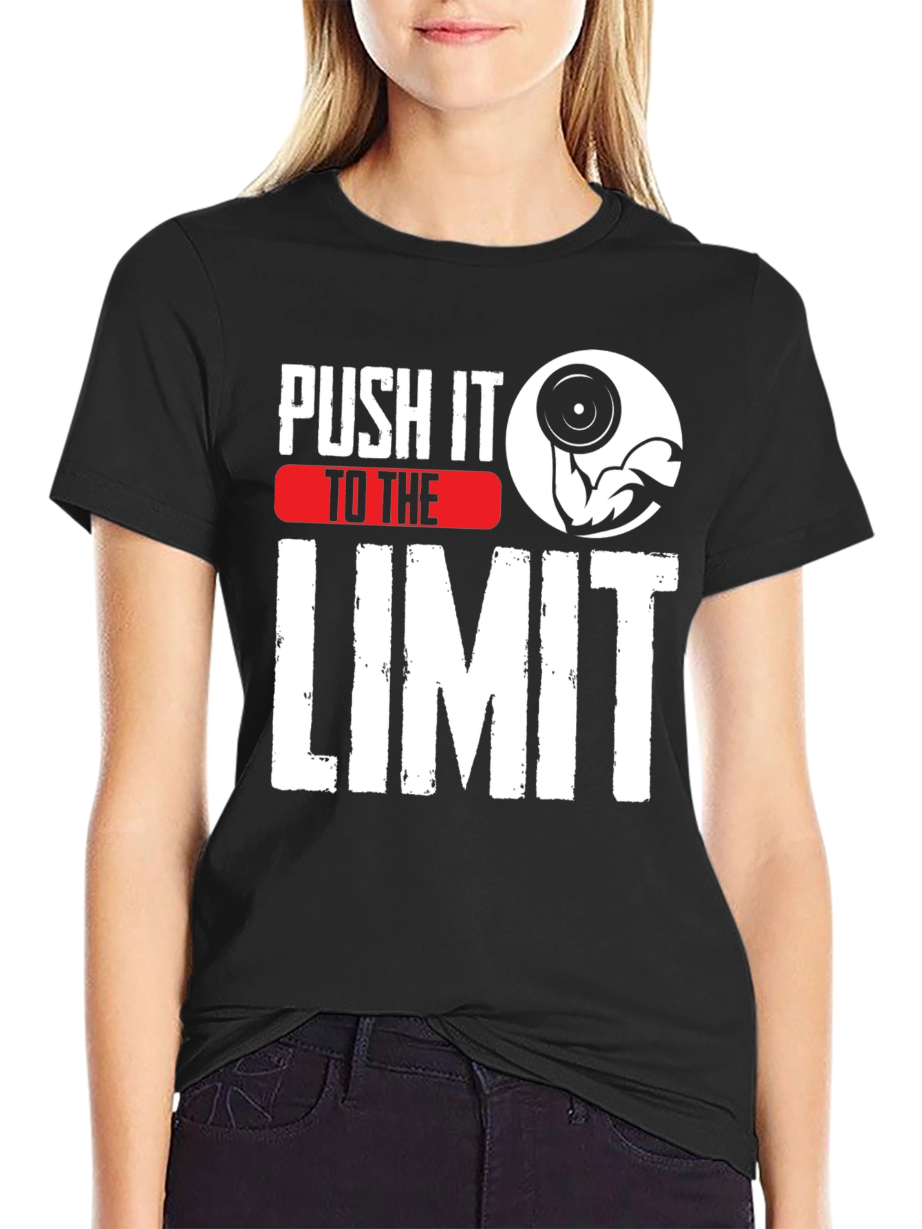 Push It To The Limit Workout T-Shirt