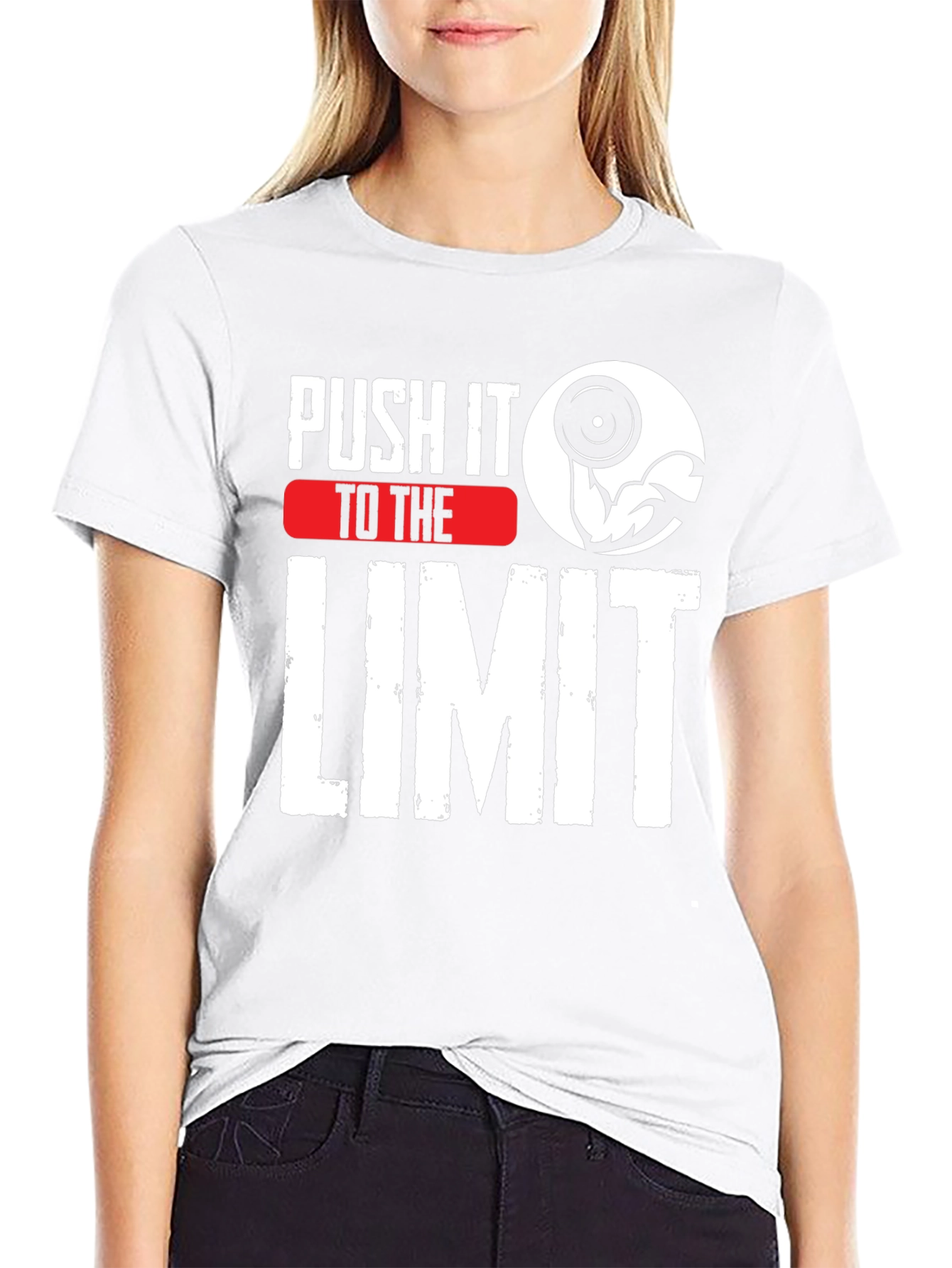 Push It To The Limit Workout T-Shirt