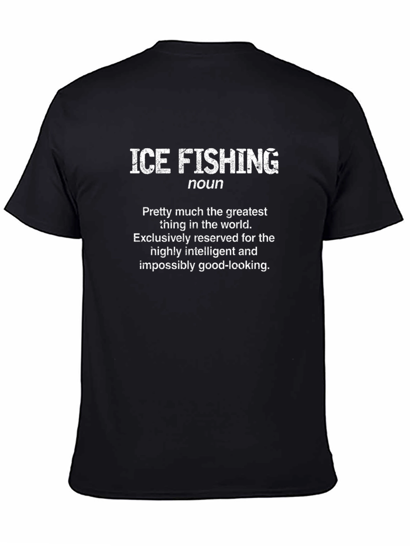 Ice Fishing Noun Definition Novelty T-Shirt