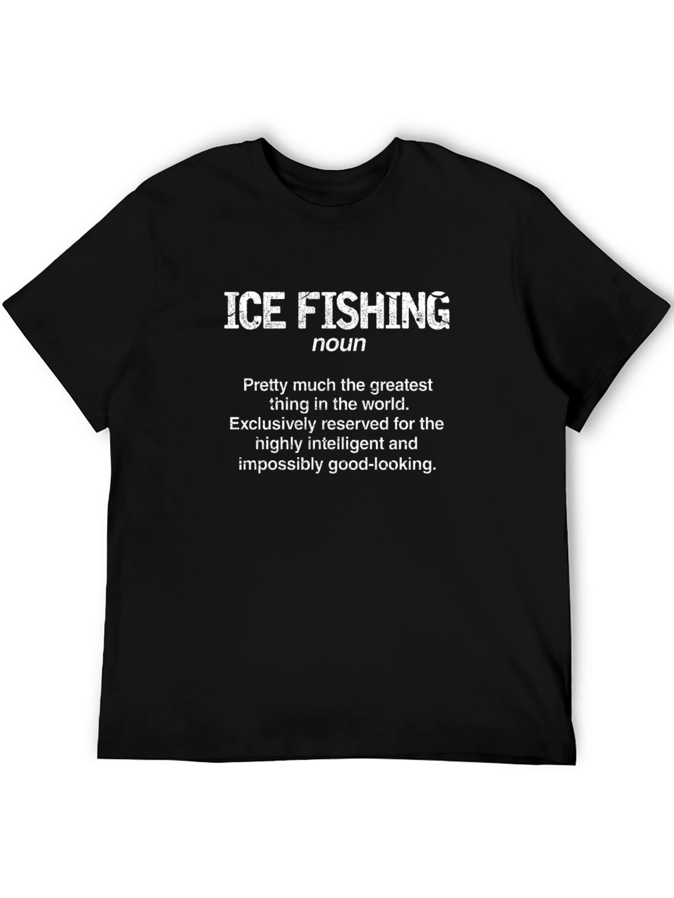 Ice Fishing Noun Definition Novelty T-Shirt