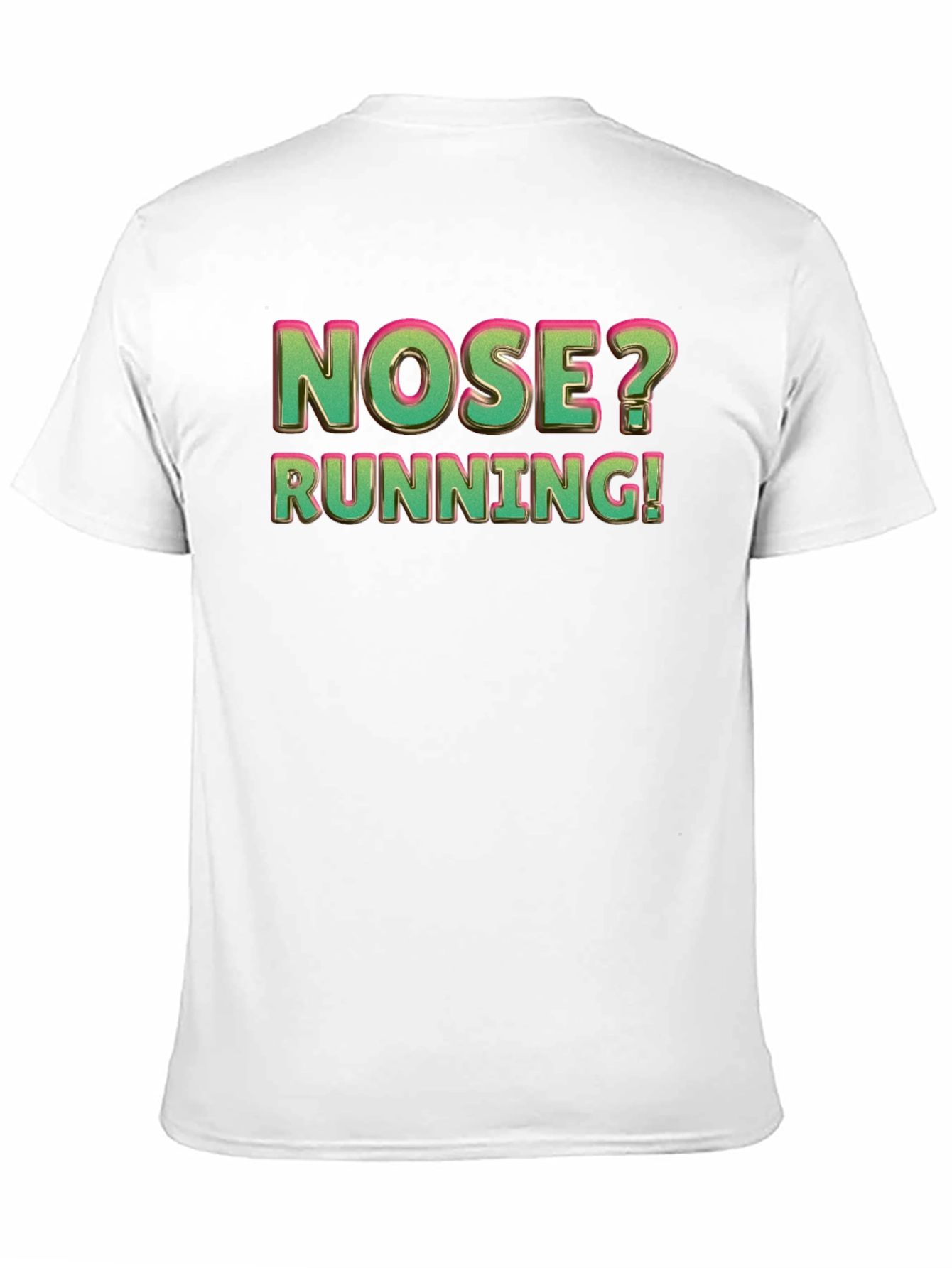 Nose Running Funny Graphic T-Shirt