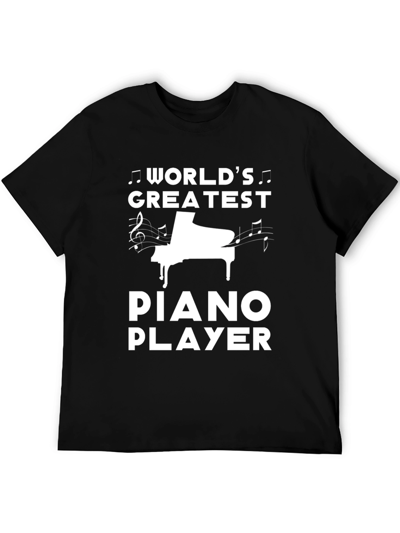 Worlds Greatest Piano Player T-Shirt