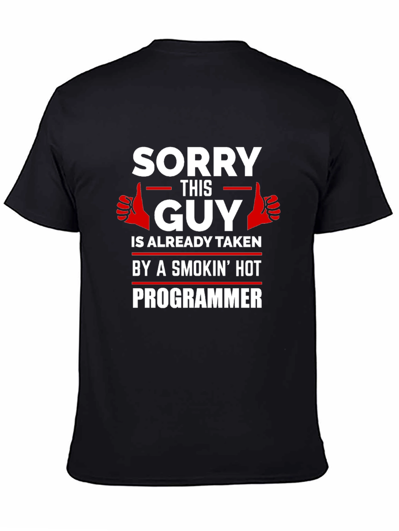 Funny Programmer Taken T-Shirt