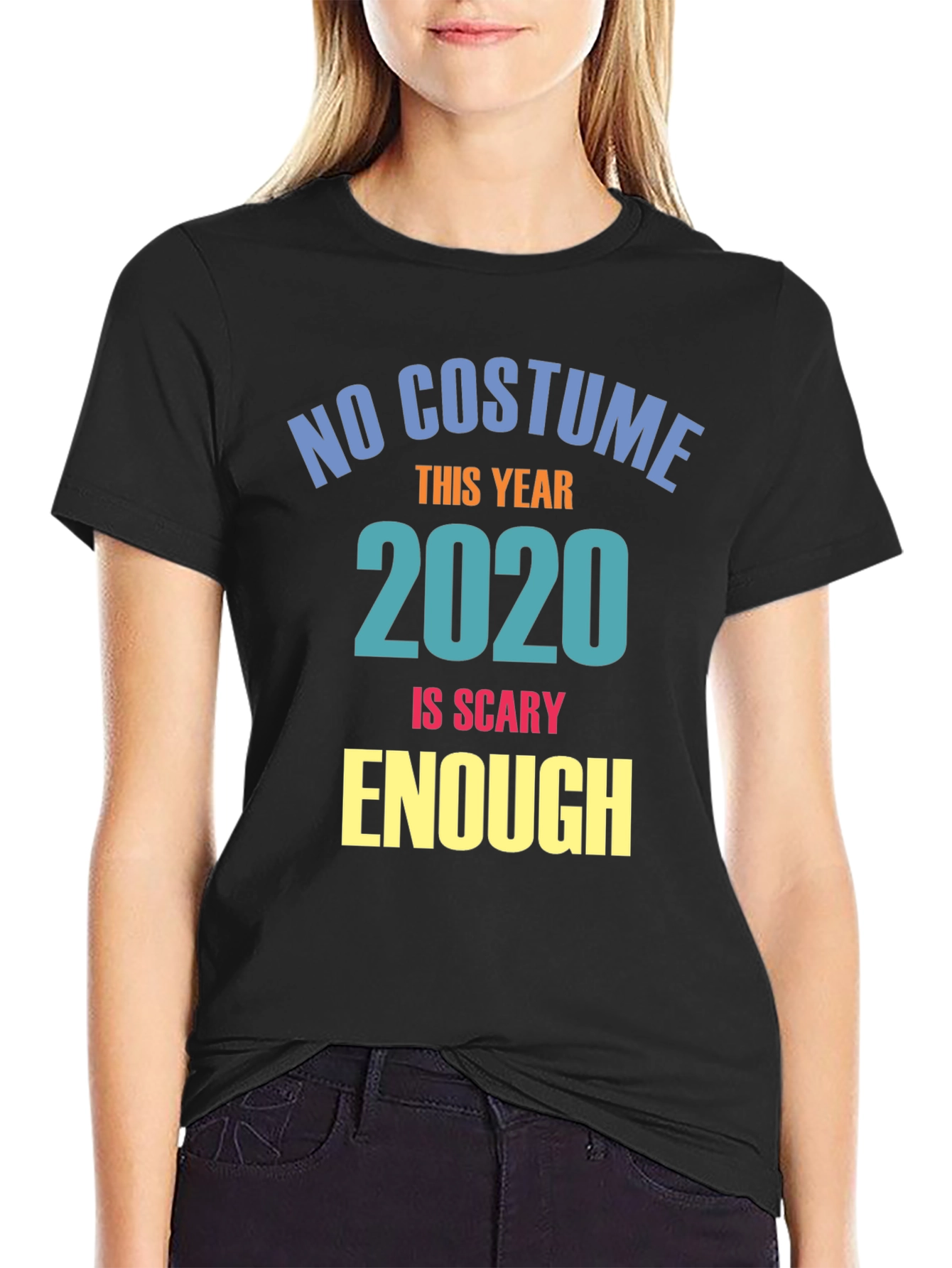 No Costume This Year 2020 Scary T-Shirt