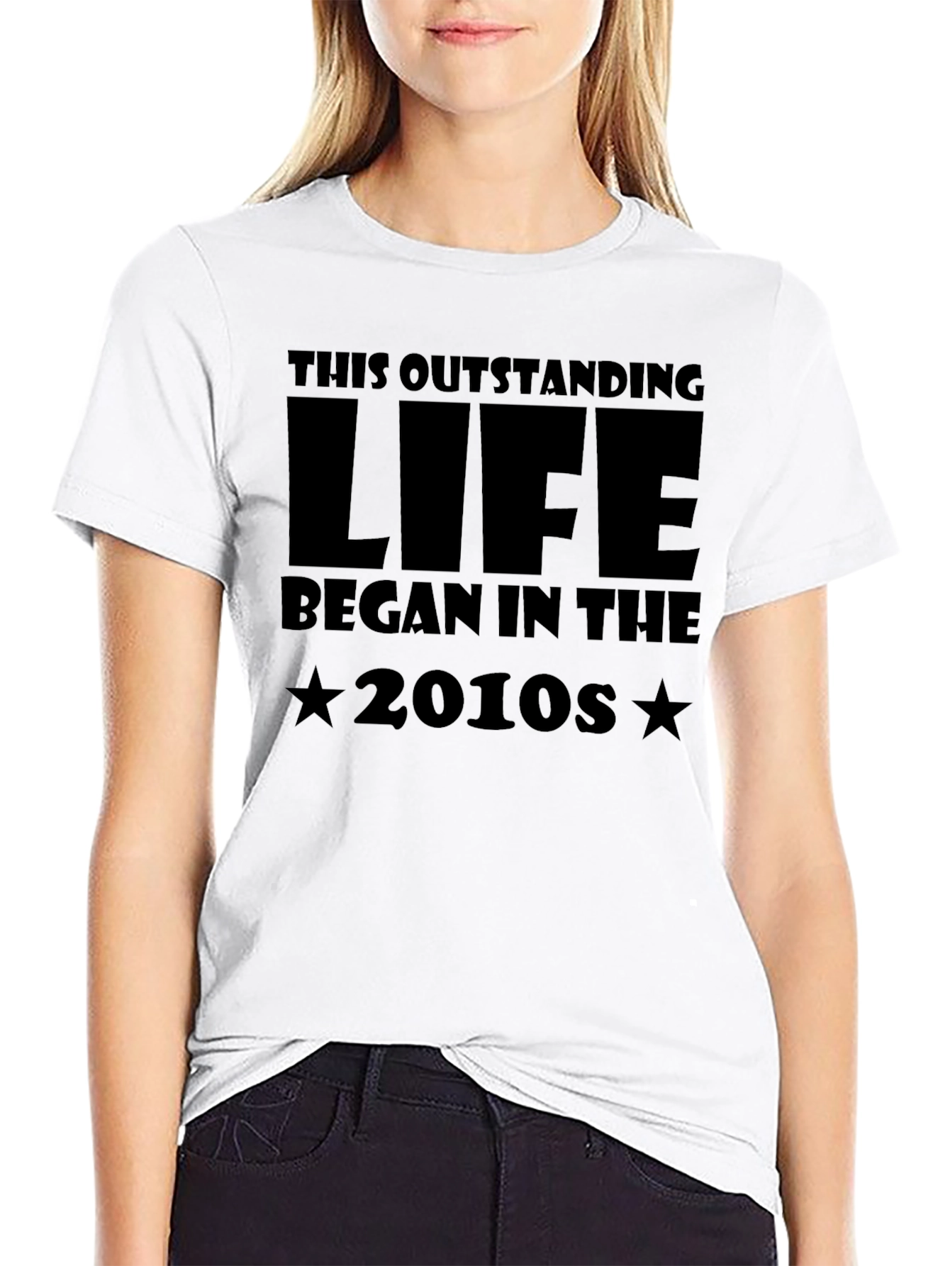 Outstanding Life Began in The 2010s Black T-Shirt