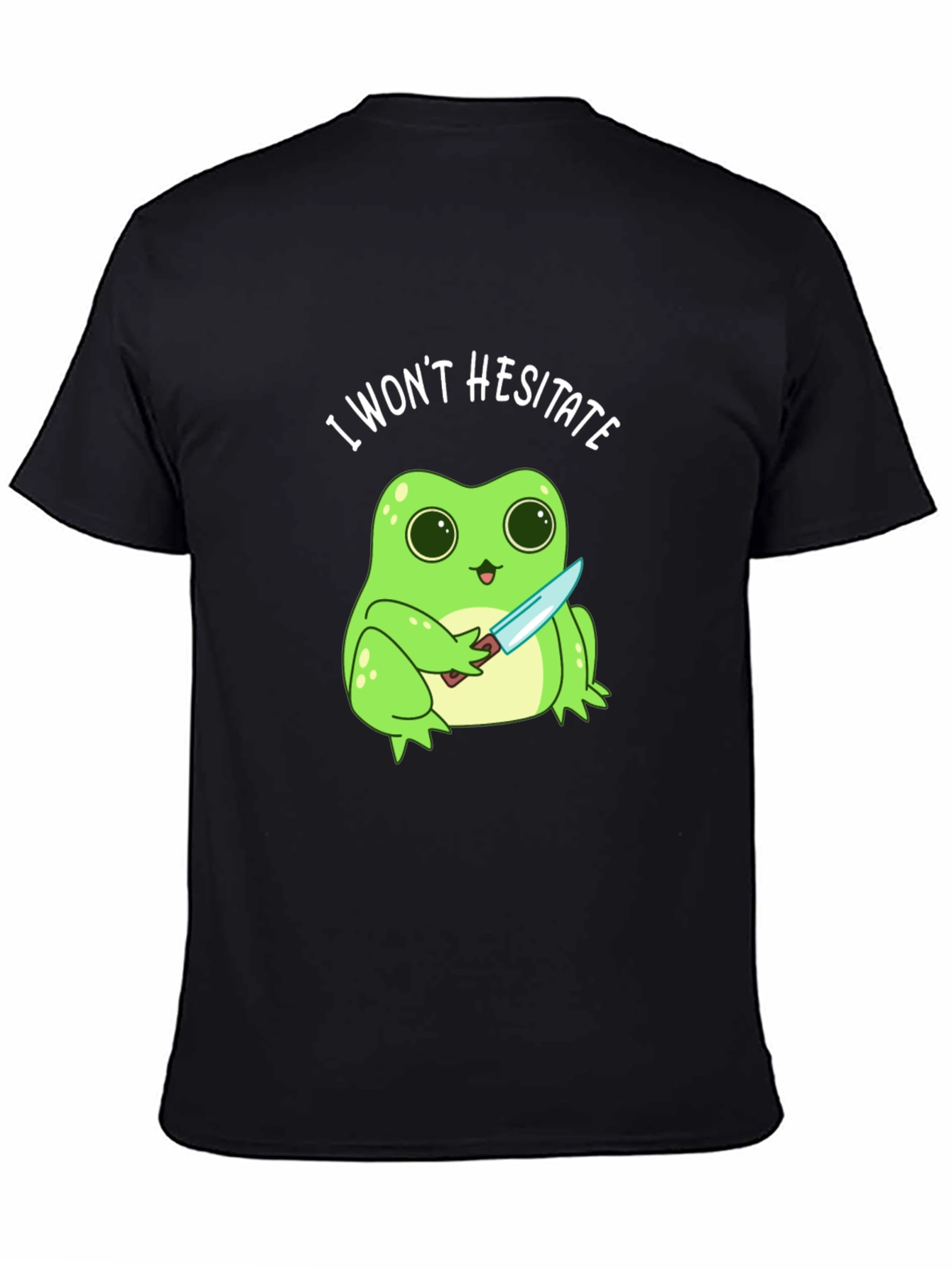 I Wont Hesitate Frog T-Shirt - Funny Graphic Tee
