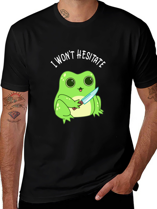 I Wont Hesitate Frog T-Shirt - Funny Graphic Tee