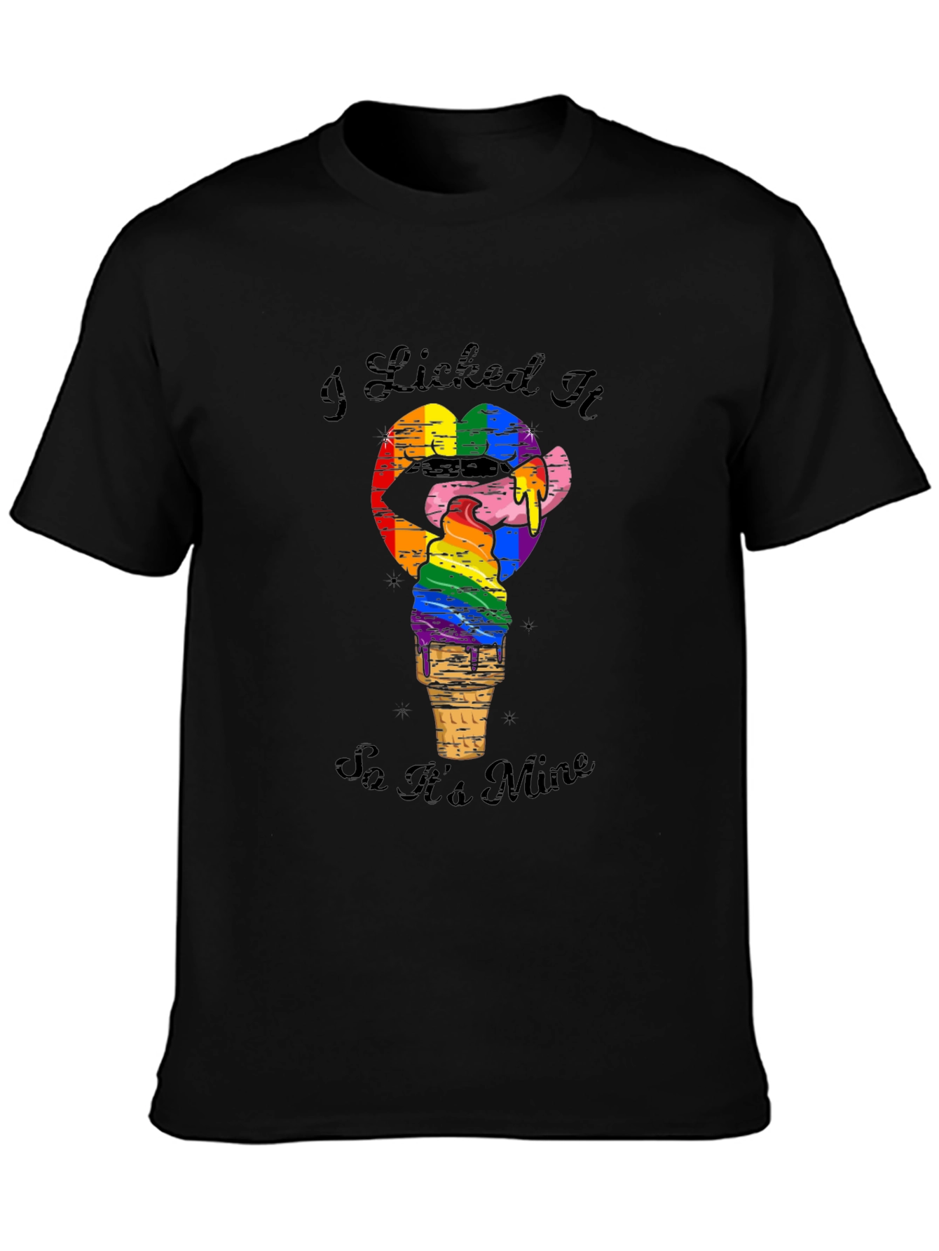 I Licked It So Its Mine Pride T-Shirt