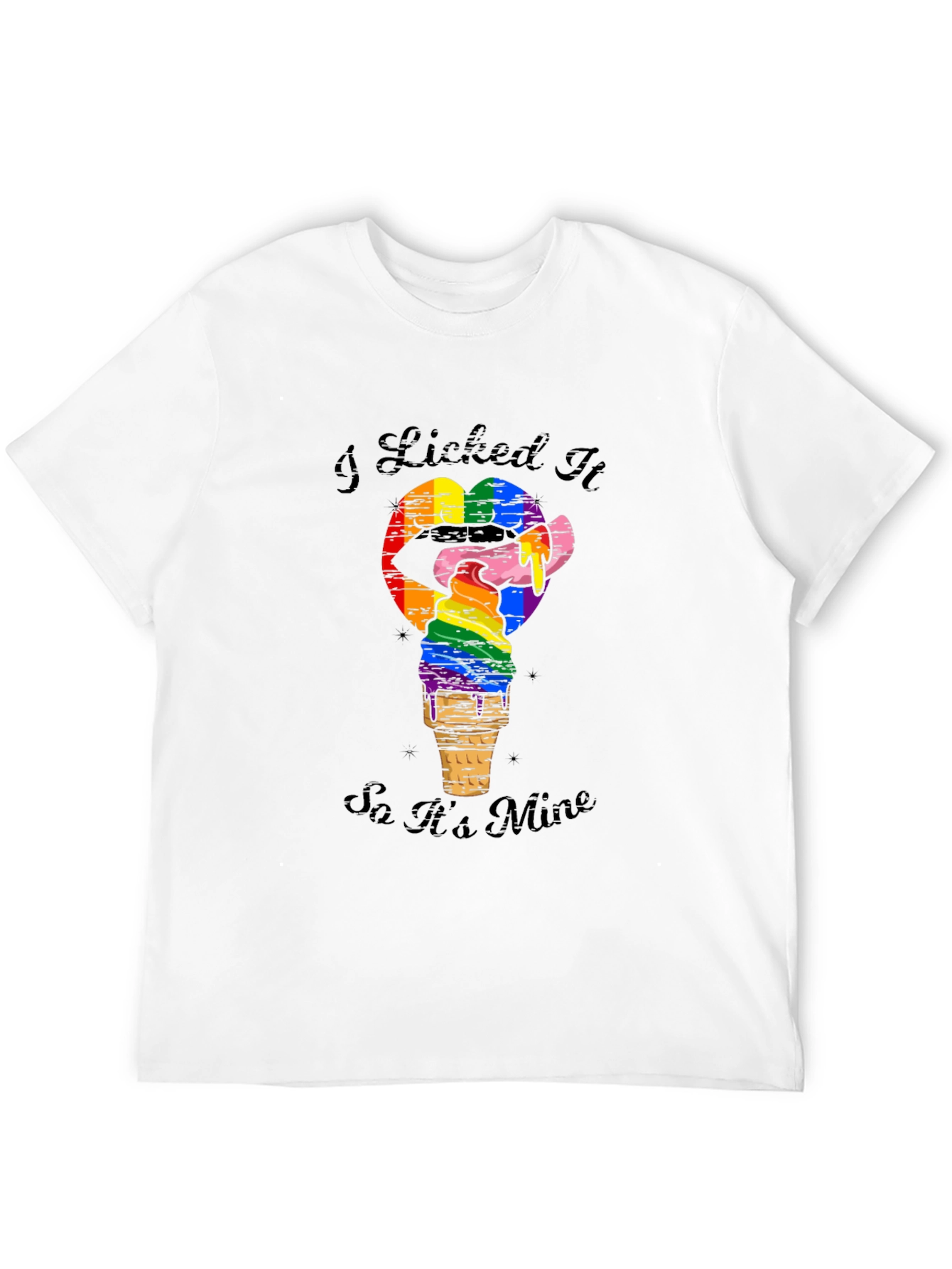 I Licked It So Its Mine Pride T-Shirt