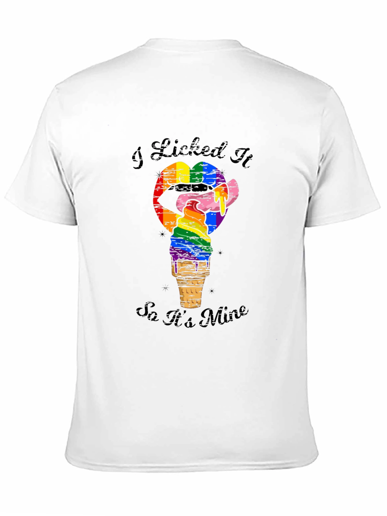I Licked It So Its Mine Pride T-Shirt