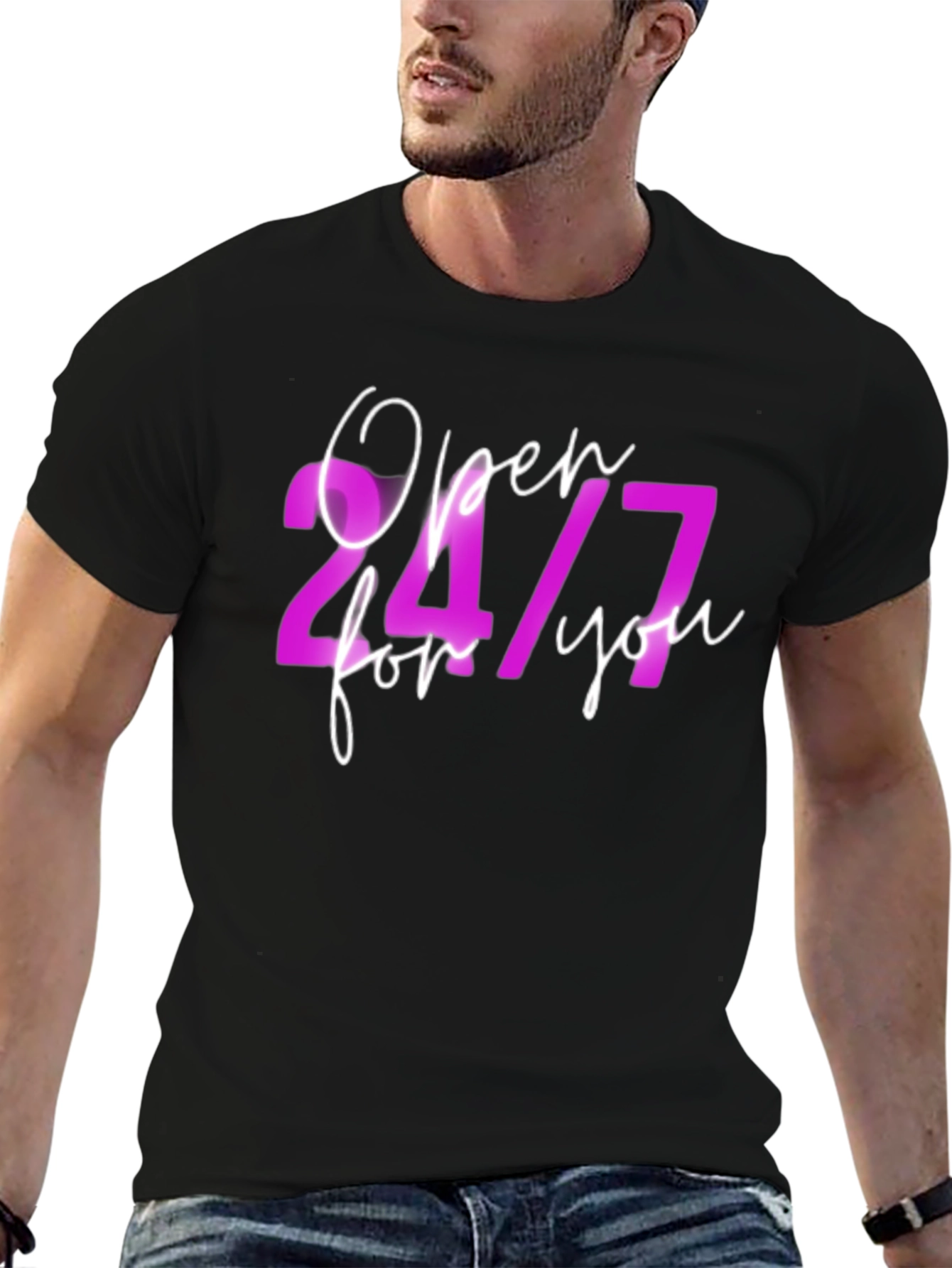 Open 24/7 for you Graphic T-Shirt