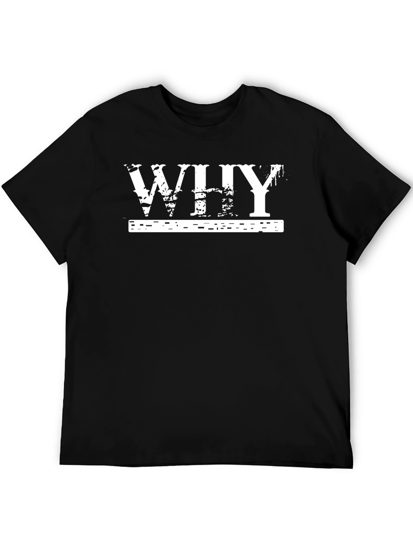 Mens Black T-Shirt with Why Graphic Print
