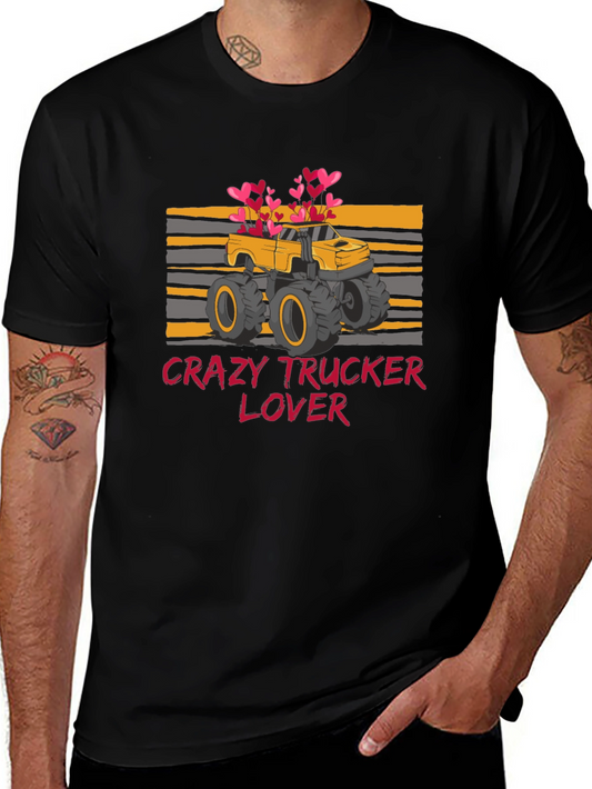 Crazy Trucker Lover T-Shirt