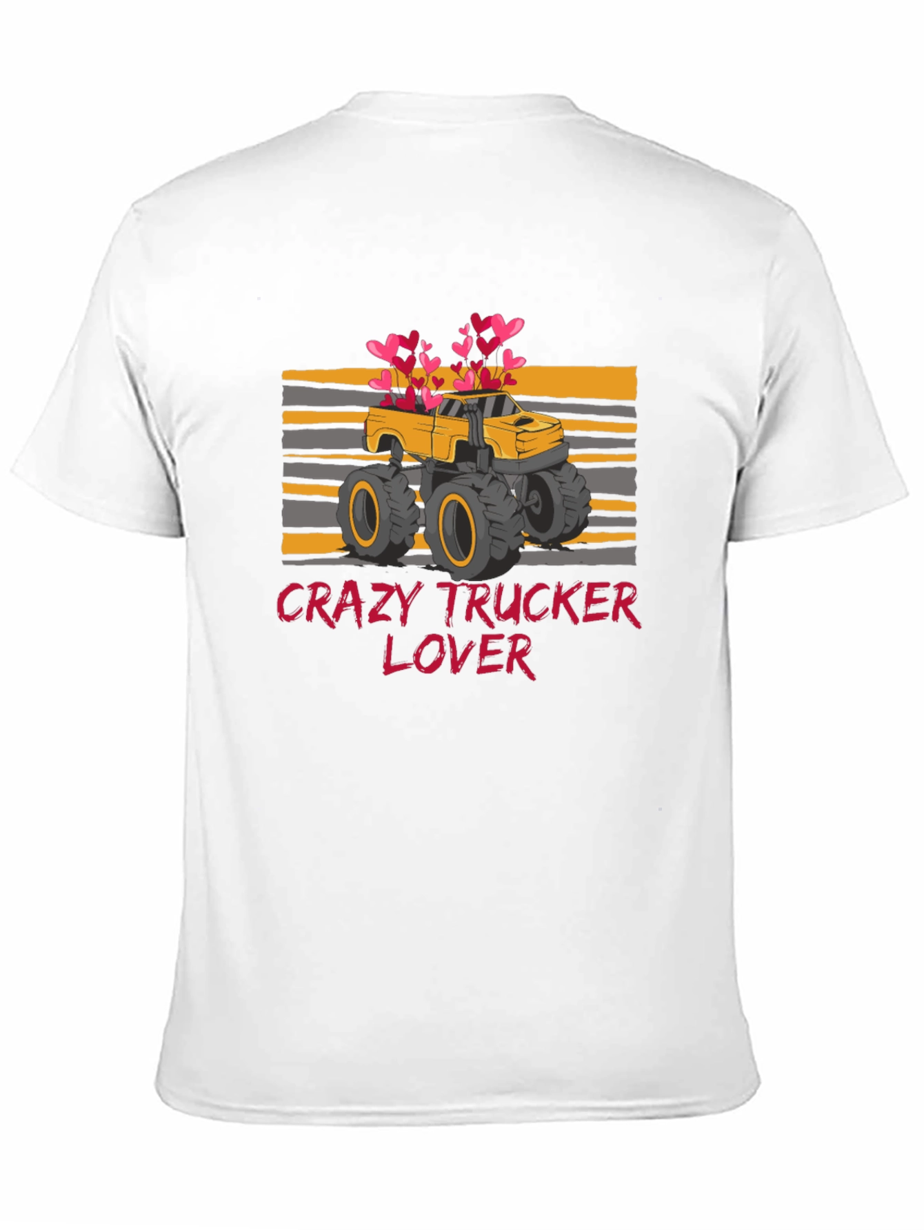 Crazy Trucker Lover T-Shirt