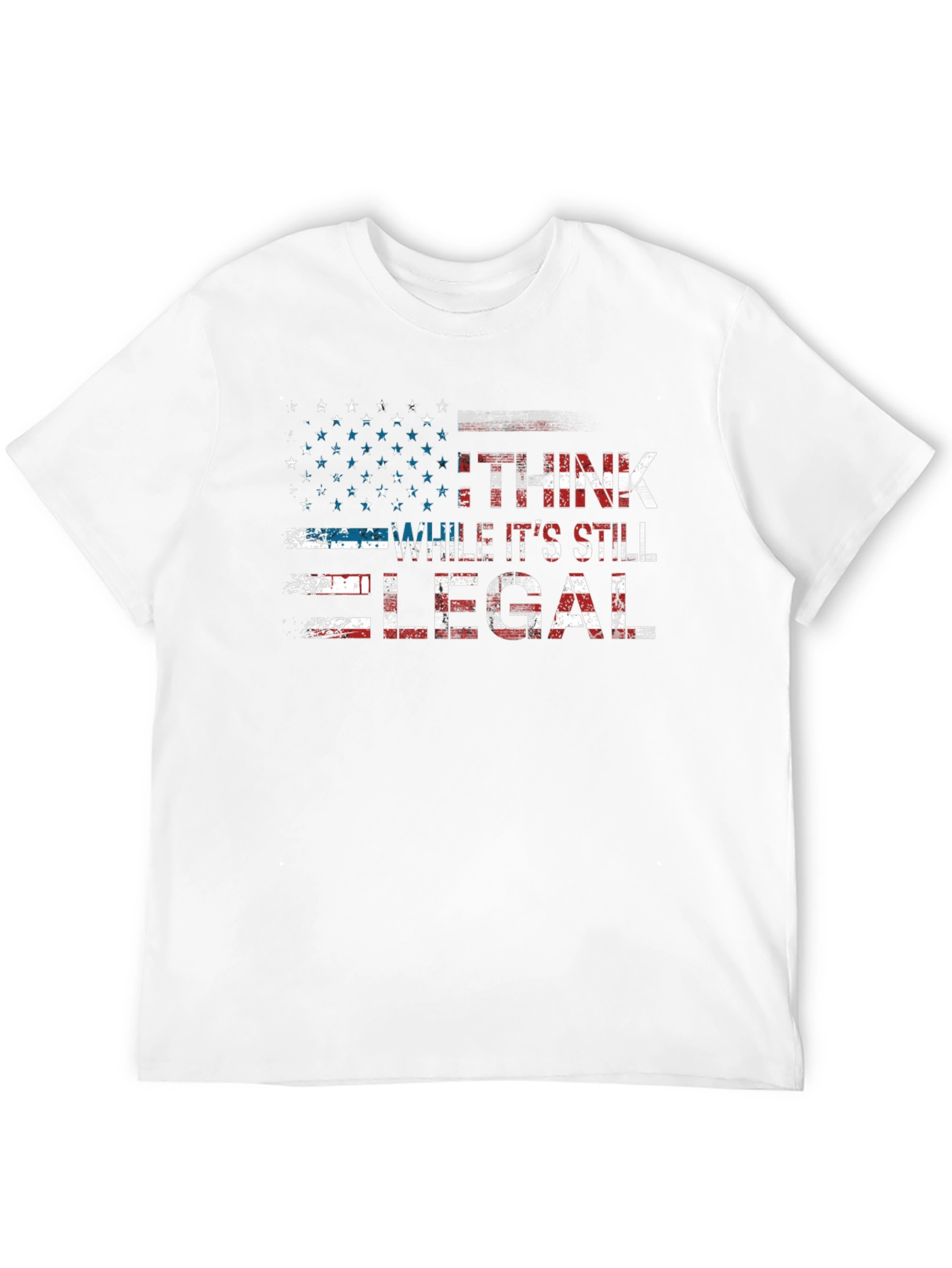 I Think While Its Still Legal Patriotic Flag T-Shirt