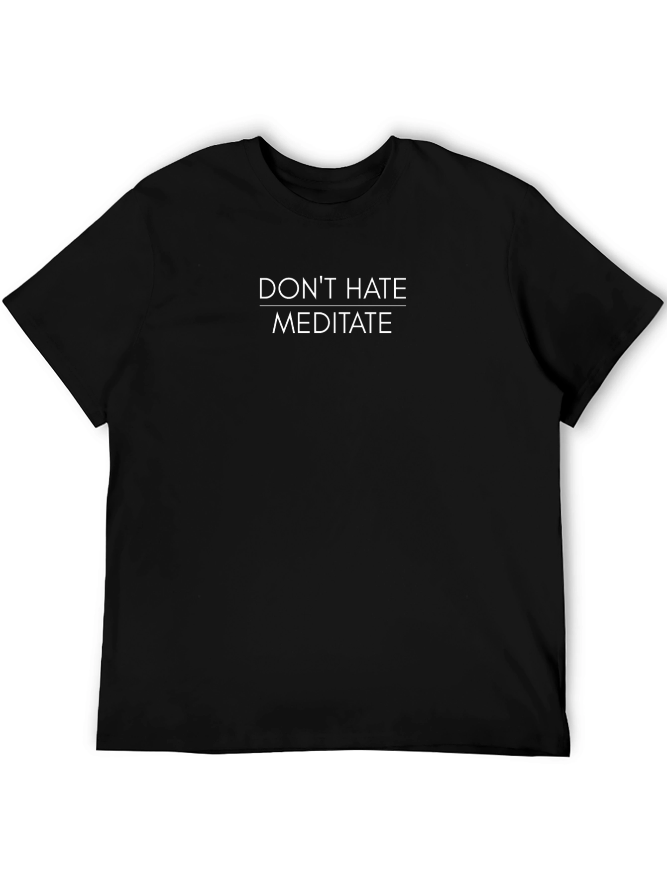 Dont Hate Meditate Graphic Tee