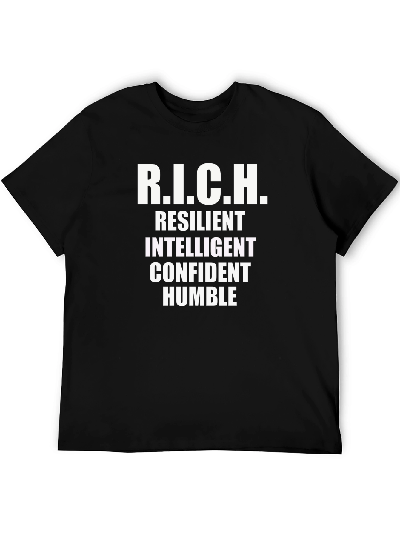 R.I.C.H. Definition T-Shirt - Resilient Intelligent Confident Humble