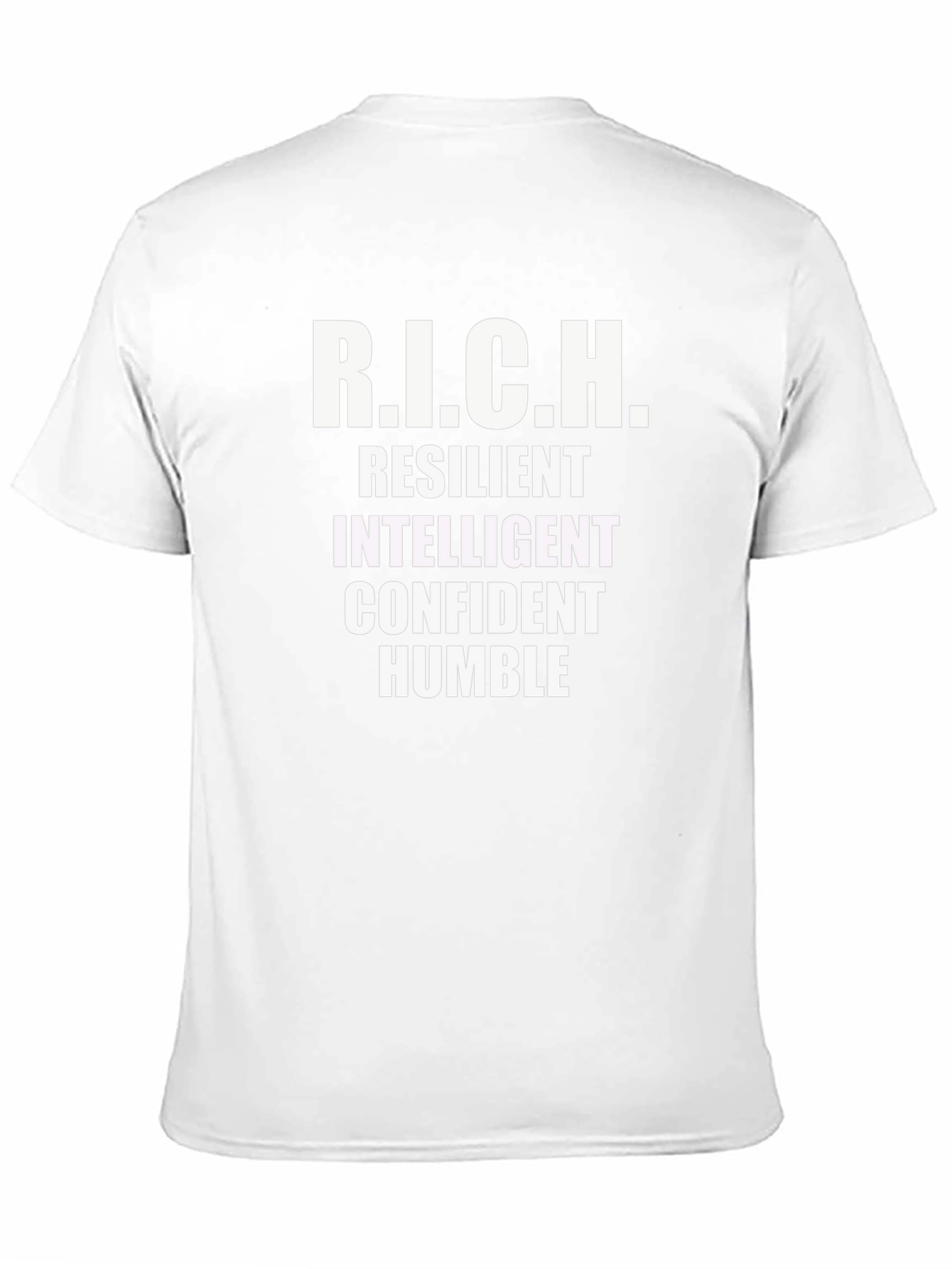 R.I.C.H. Definition T-Shirt - Resilient Intelligent Confident Humble