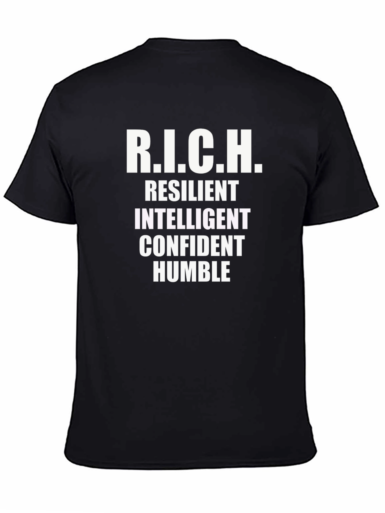 R.I.C.H. Definition T-Shirt - Resilient Intelligent Confident Humble