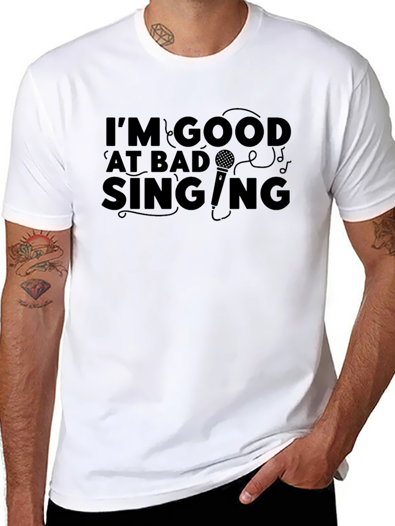 Im Good at Bad Singing T-Shirt