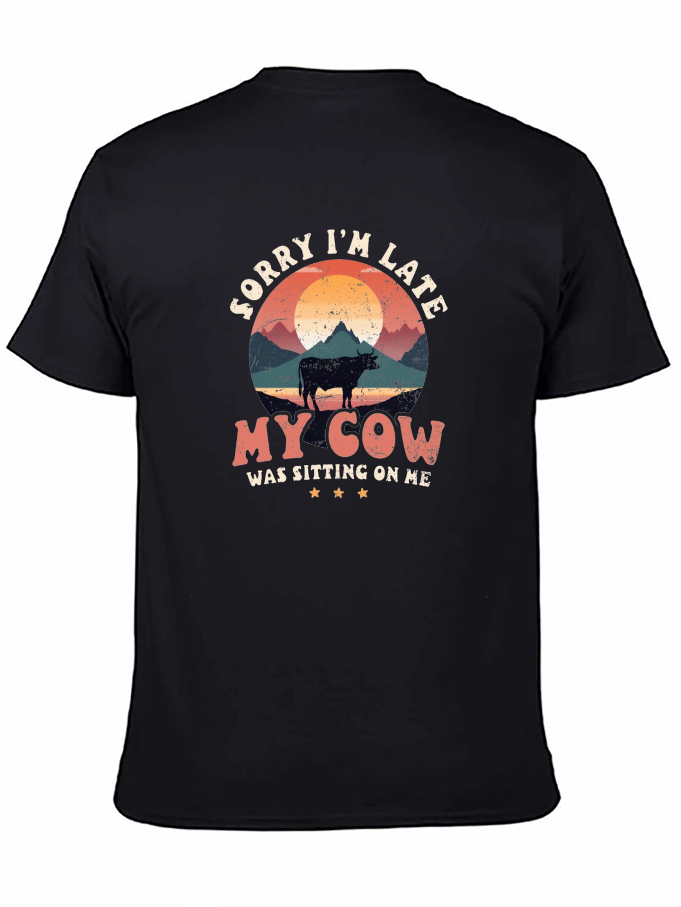 Funny Cow Graphic T-Shirt - Sorry Im Late