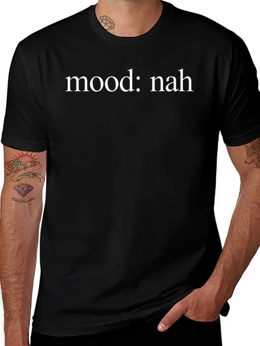 Mood: Nah T-Shirt - Relaxed Fit