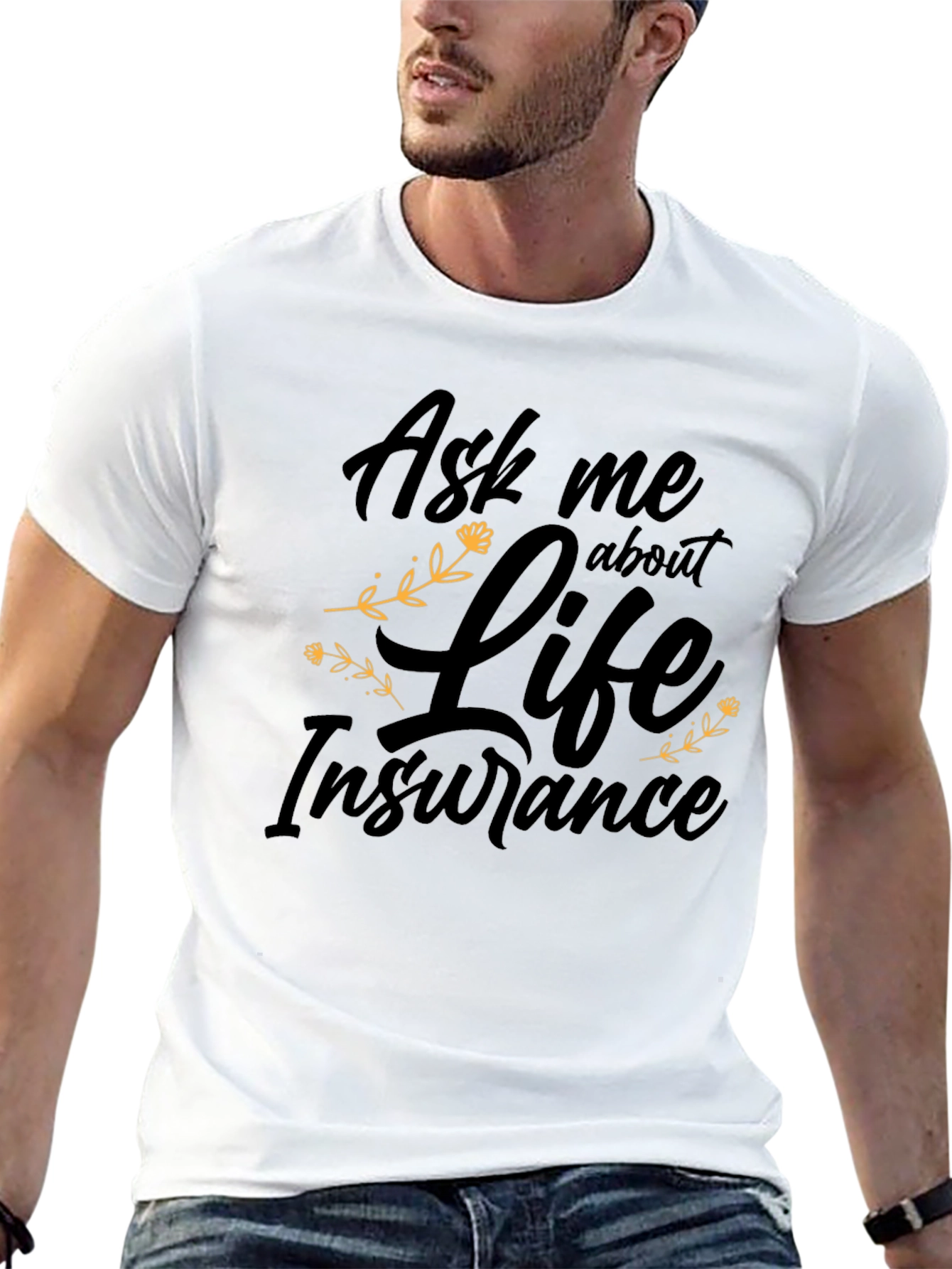 Ask me about Life Insurance Black T-Shirt