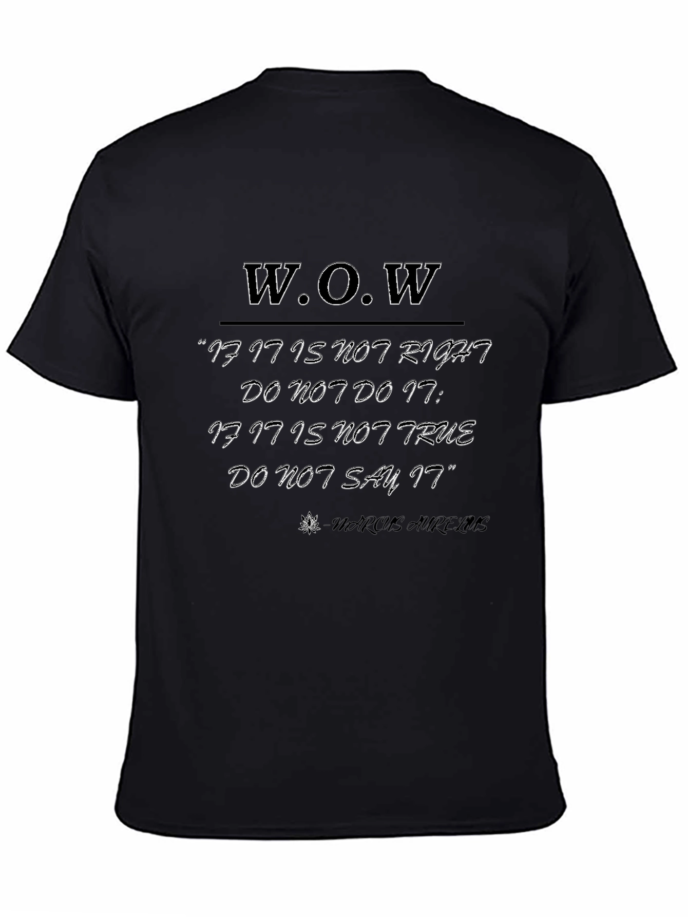 W.O.W. Inspirational T-Shirt