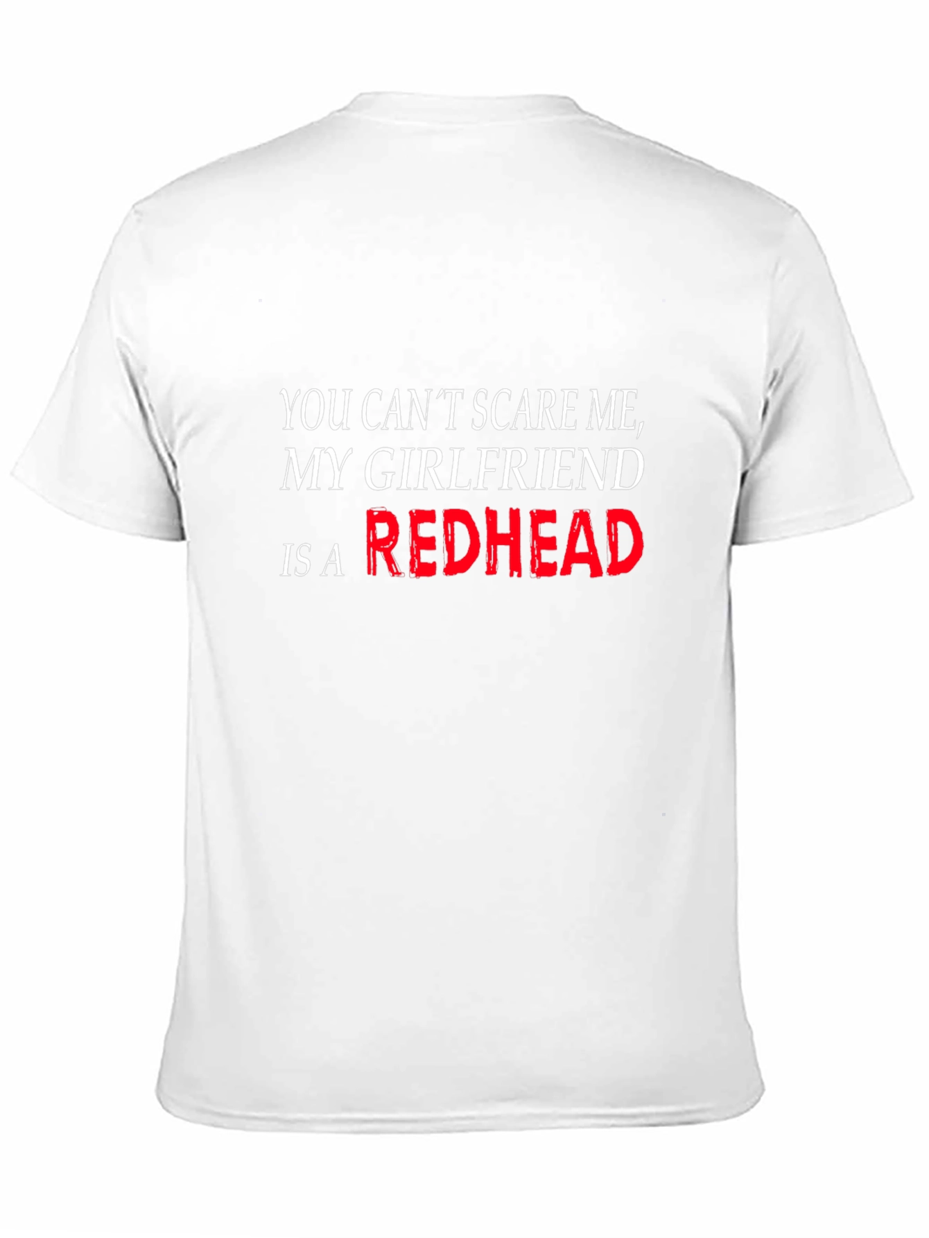 Funny Redhead Girlfriend Graphic Tee
