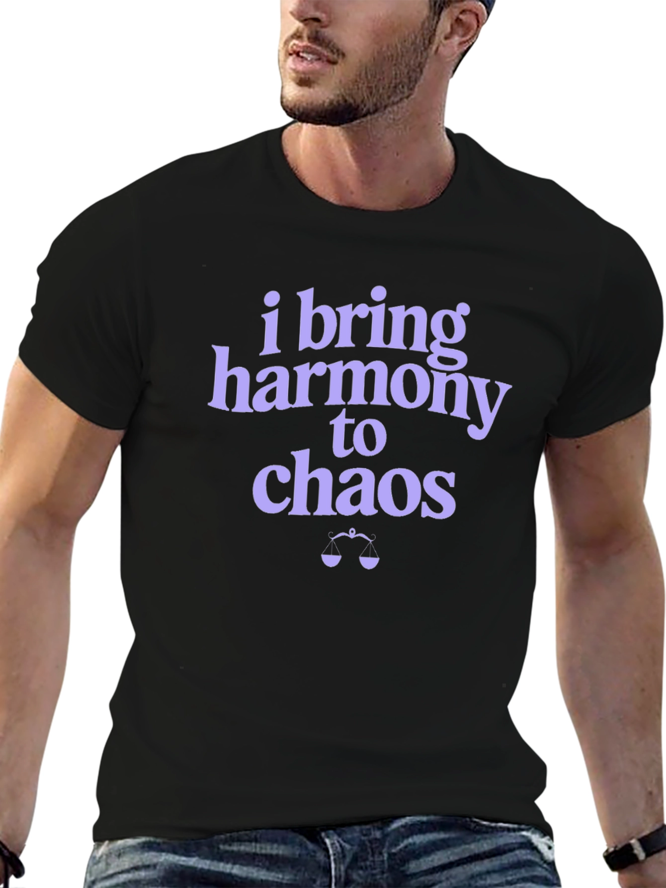 I Bring Harmony to Chaos Graphic T-Shirt
