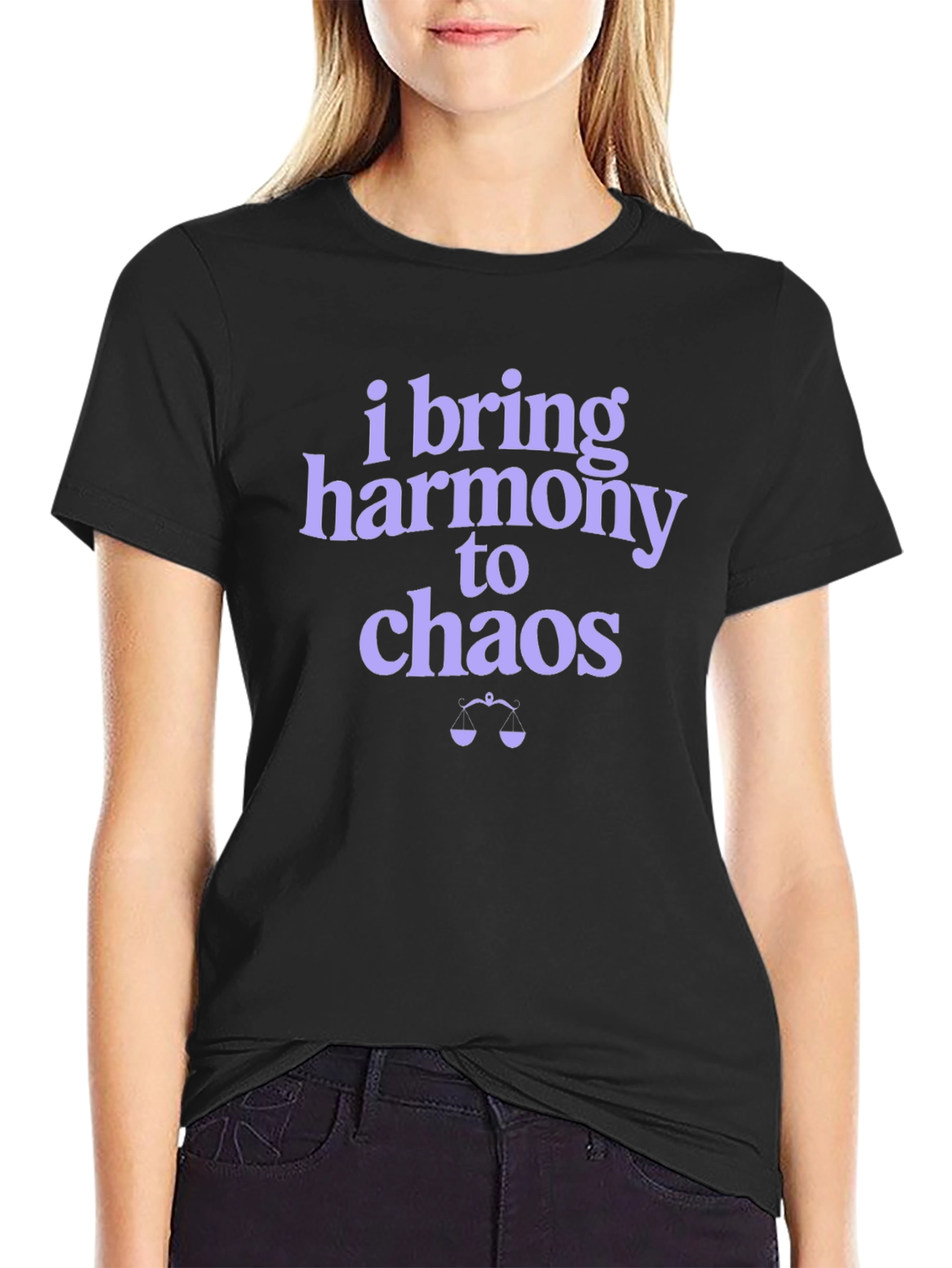 I Bring Harmony to Chaos Graphic T-Shirt