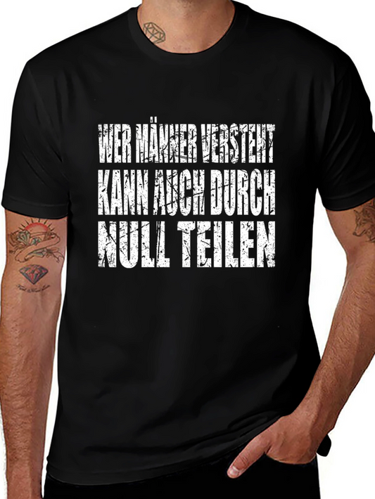 Wer Manner Versteht T-Shirt