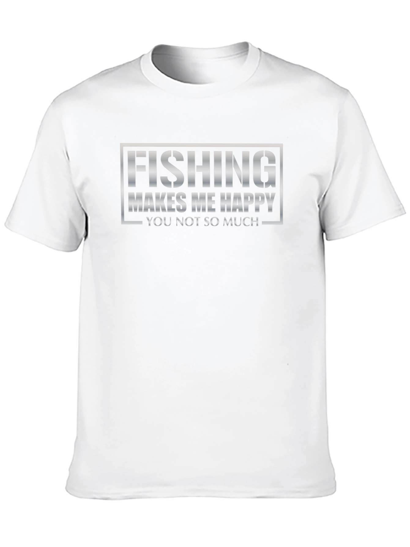Fishing Makes Me Happy T-Shirt
