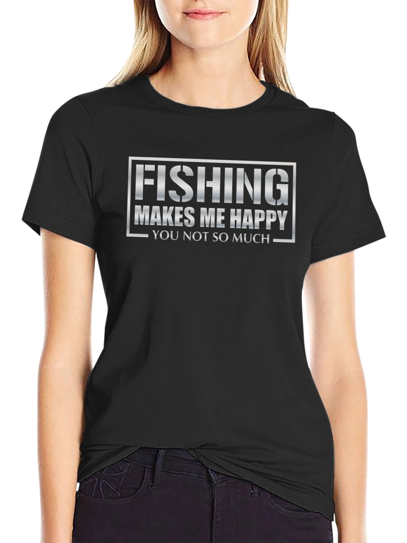 Fishing Makes Me Happy T-Shirt