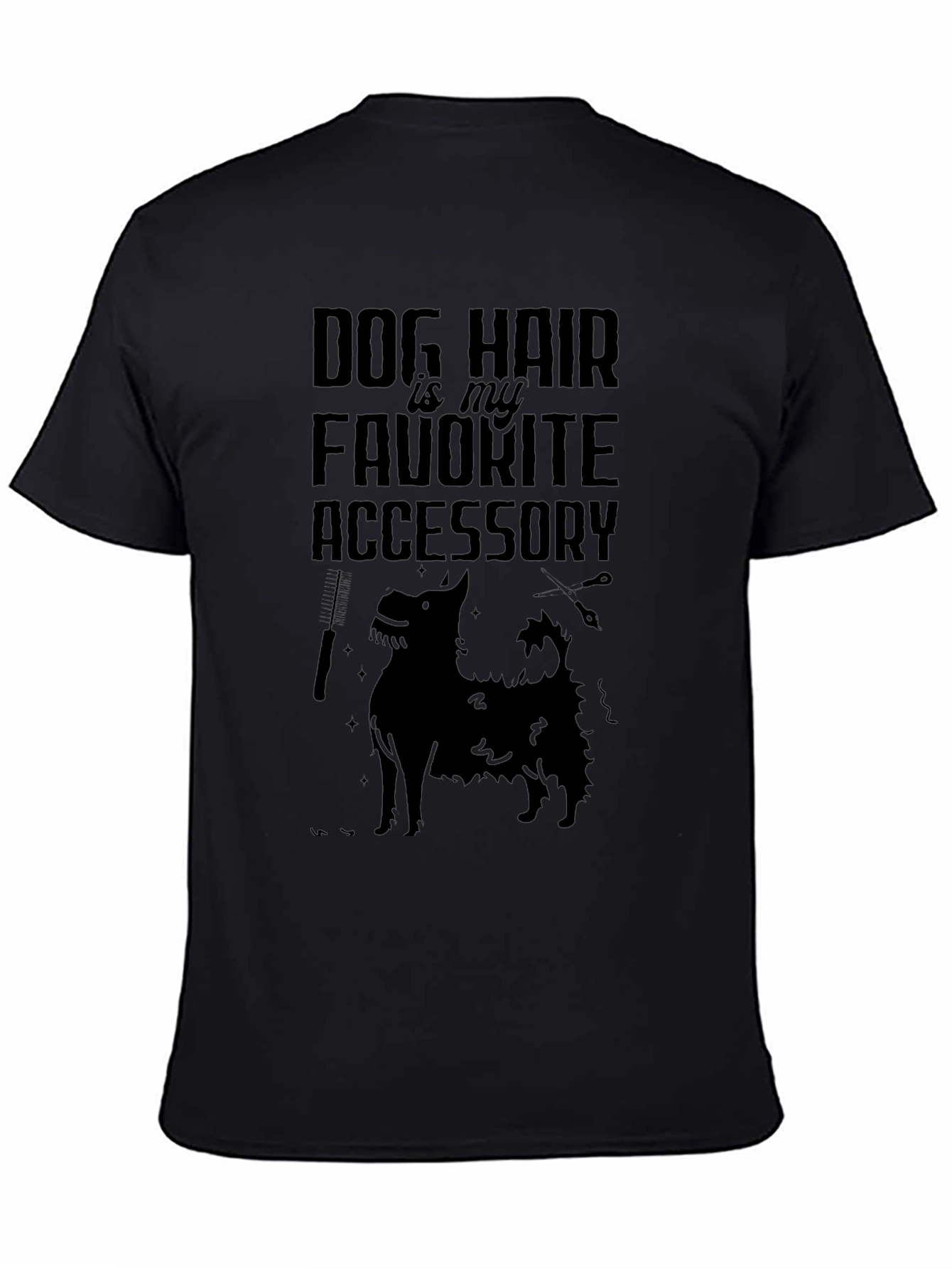 Dog Hair Favorite Accessory Black T-Shirt
