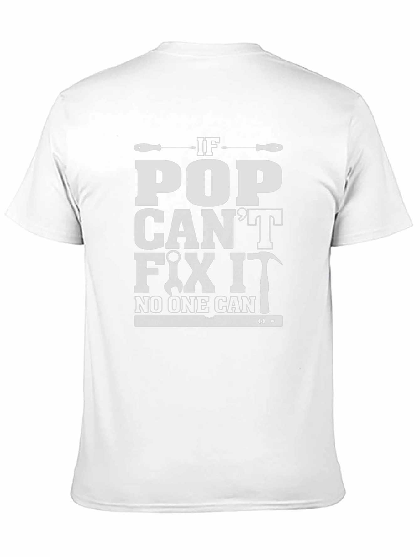 If Pop Cant Fix It Mens T-Shirt