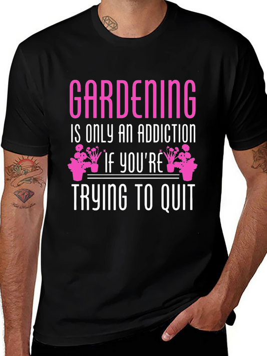 Gardening Addiction Graphic Tee