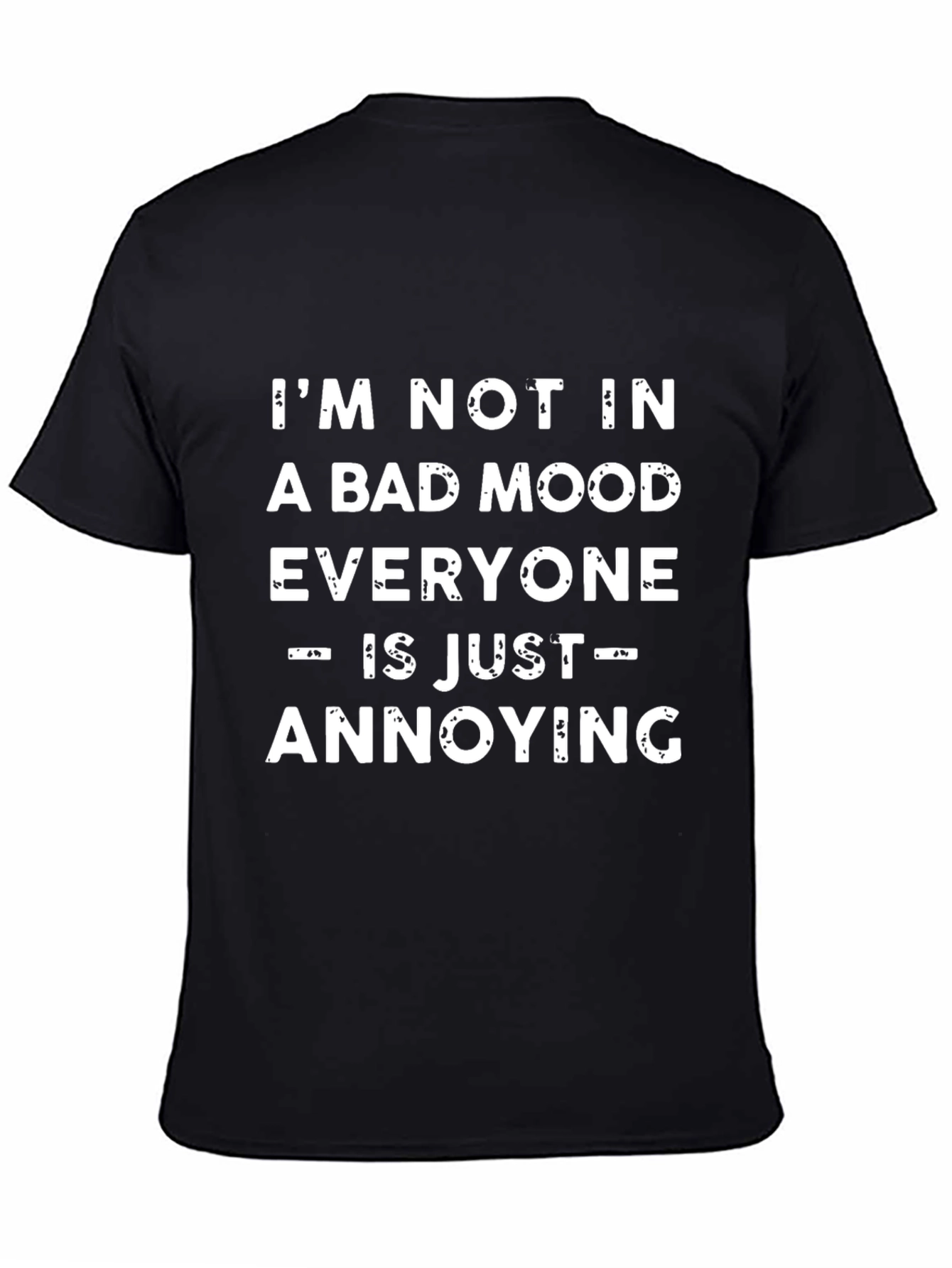 Funny Annoying People T-Shirt